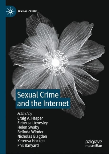 Sexual Crime and the Internet.
