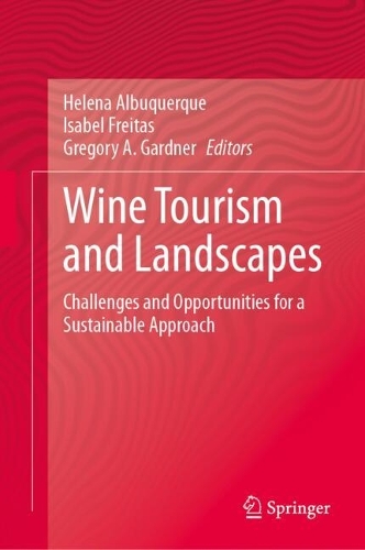 Wine Tourism and Landscapes
