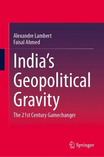 India's Geopolitical Gravity