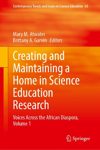 Creating and Maintaining a Home in Science Education Research