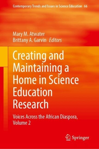 Creating and Maintaining a Home in Science Education Research