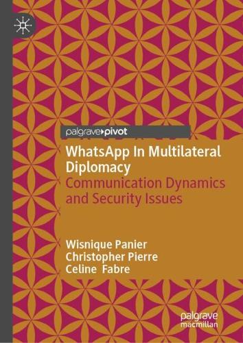 WhatsApp In Multilateral Diplomacy