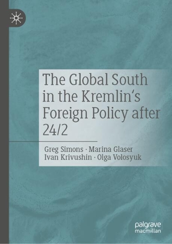 The Global South in the Kremlin's Foreign Policy after 24/2.