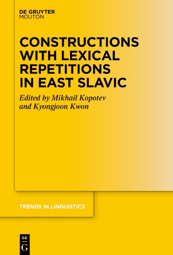 Constructions with Lexical Repetitions in East-Slavonic.