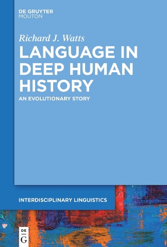Language in Deep Human History
