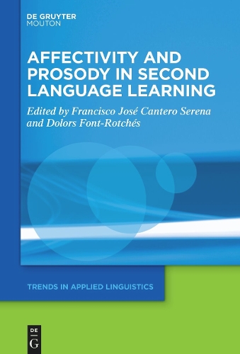 Affectivity and Prosody in Second Language Learning.