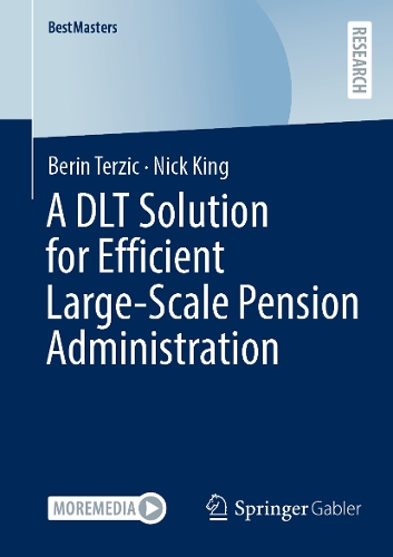 A DLT Solution for Efficient Large-Scale Pension Administration.