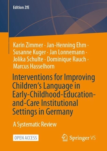 Interventions for Improving Children's Language in Early-Childhood-Education-and-Care Institutional Settings in Germany