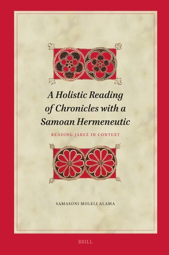 A Holistic Reading of Chronicles with a Samoan Hermeneutic