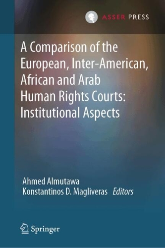 A Comparison of the European, Inter-American, African and Arab Human Rights Courts