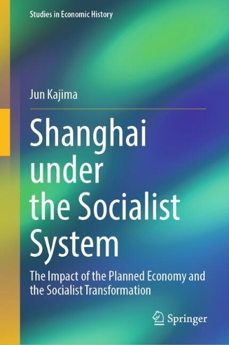 Shanghai under the Socialist System