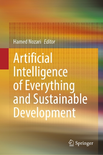 Artificial Intelligence of Everything and Sustainable Development.