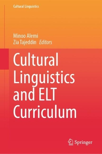 Cultural Linguistics and ELT Curriculum.