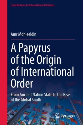 A Papyrus of the Origin of International Order