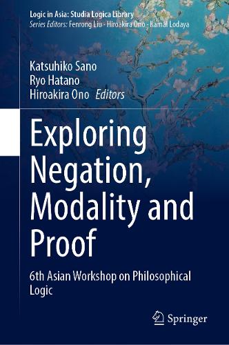 Exploring Negation, Modality and Proof