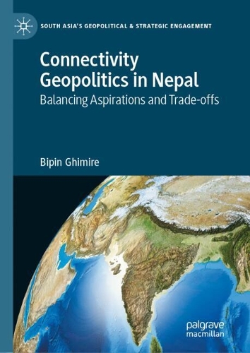 Connectivity Geopolitics in Nepal