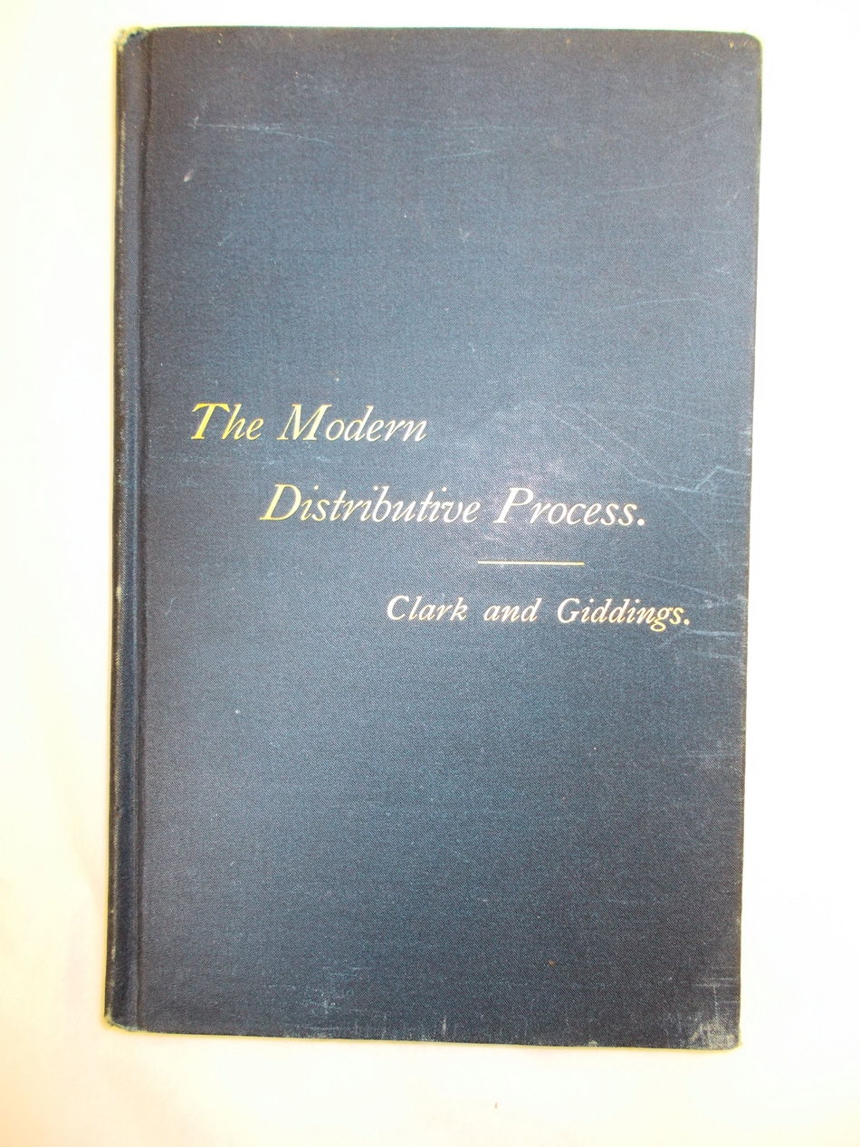 The Modern Distributive Process. Boston, Ginn, 1888.