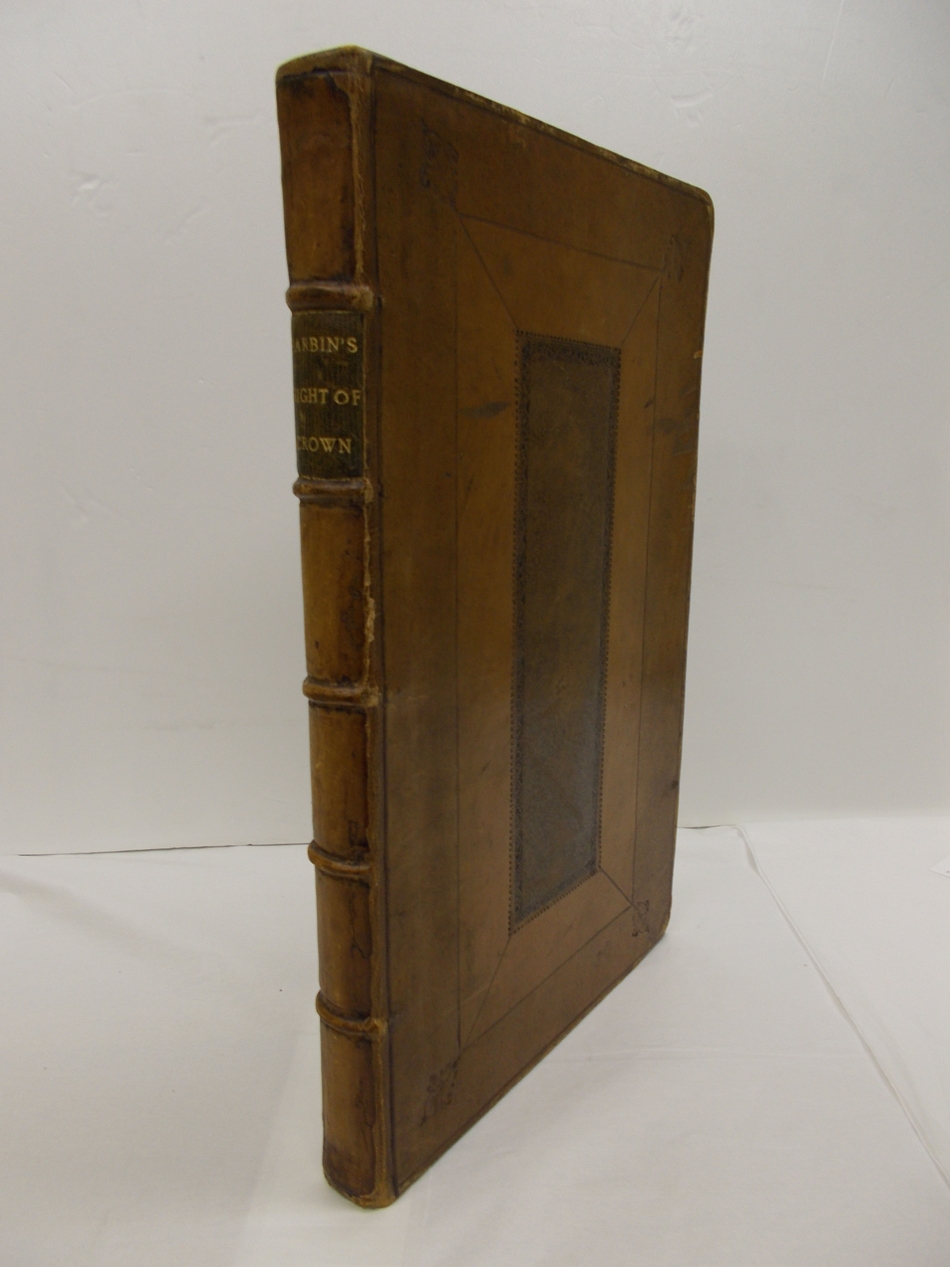 The Hereditary Right of the Crown of England asserted; the history of the succession since the conquest clear'd. London, Richard Smith, 1713.