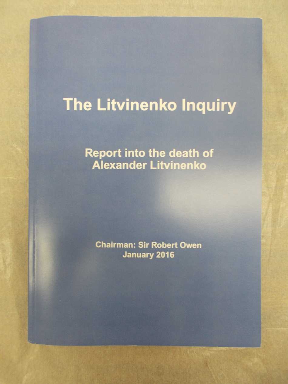 The Litvinenko Inquiry. Report into the Death of Alexander Litvinenko. Chairman: Sir Robert Owen, January 2016. London, The Stationery Office, 2016.