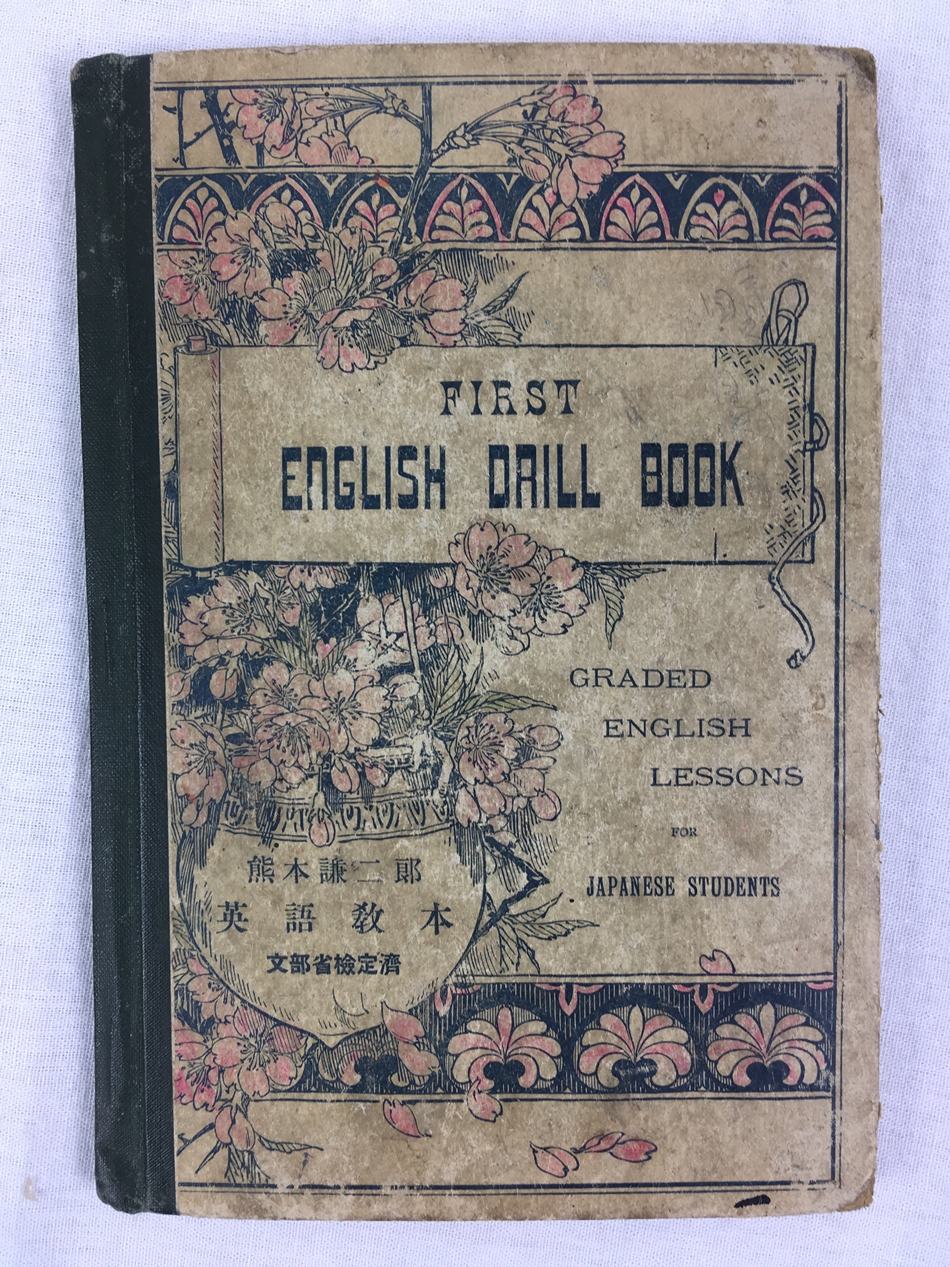 First English Drill Books. Grand English Lessons for Japanese Students. No. 1. Tokyo, 1904.