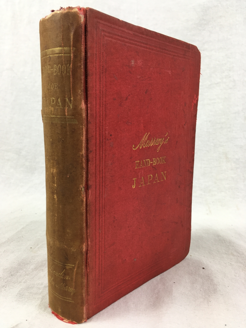 A Handbook for Travellers in Japan including the whole empire from Yezo to Formosa. With twenty-eight maps and plans and numerous illustrations. 5th ed. London, J. Murray/Kelly & Walsh, limited, Yokohama, 1899.