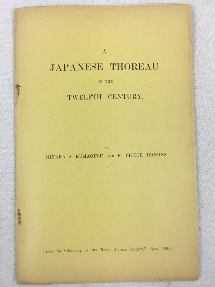 A Japanese Thoreau of the Twelfth Century. [London, 1905]..