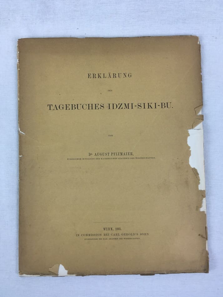 Erklaerung des Tagebuches Idzmi-Siki-Bu. Wien, 1885..