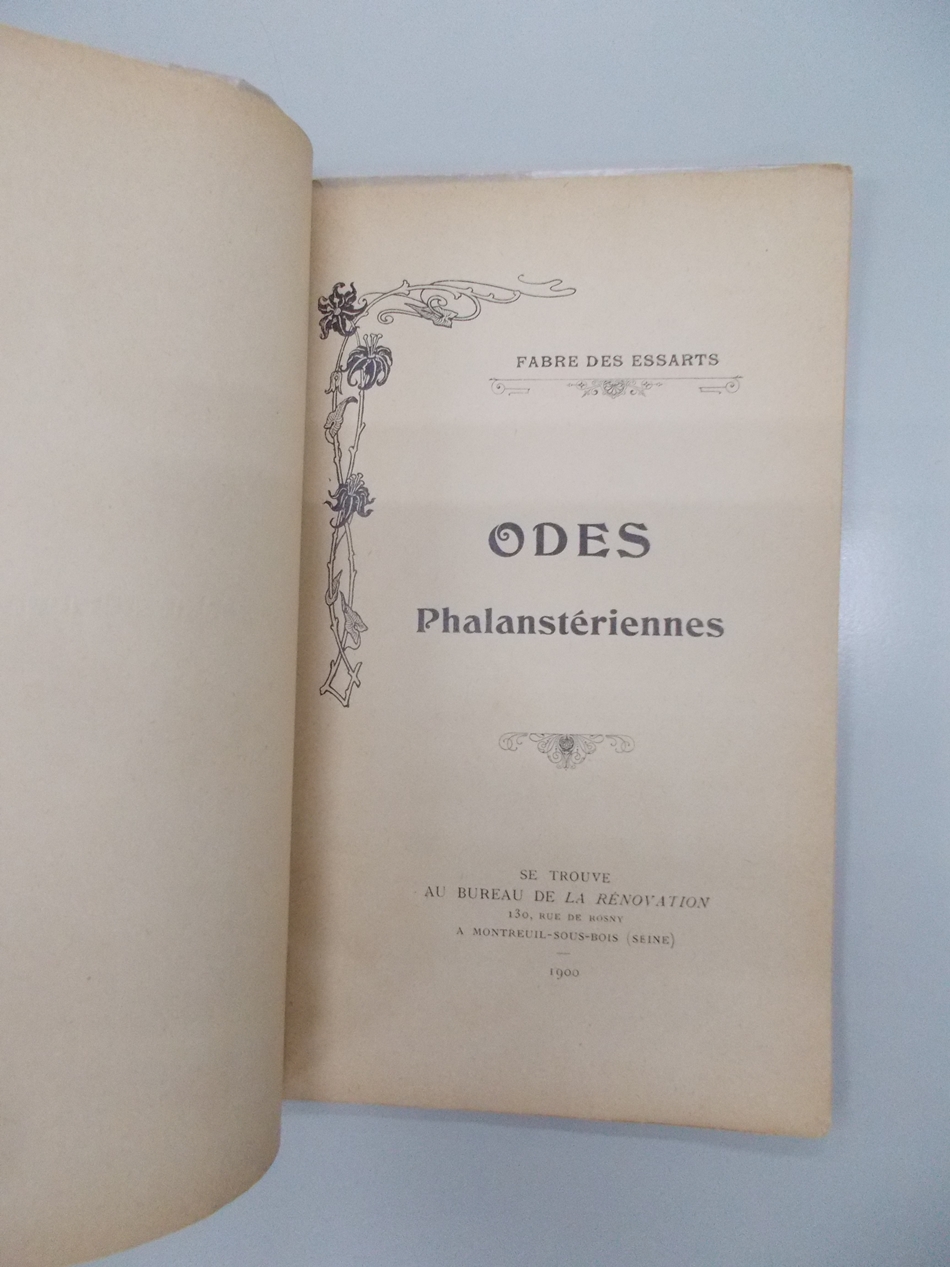 Odes Phalansteriennes. Montreuil-sous-bois. Paris, Bureau de la Revolution, 1900.