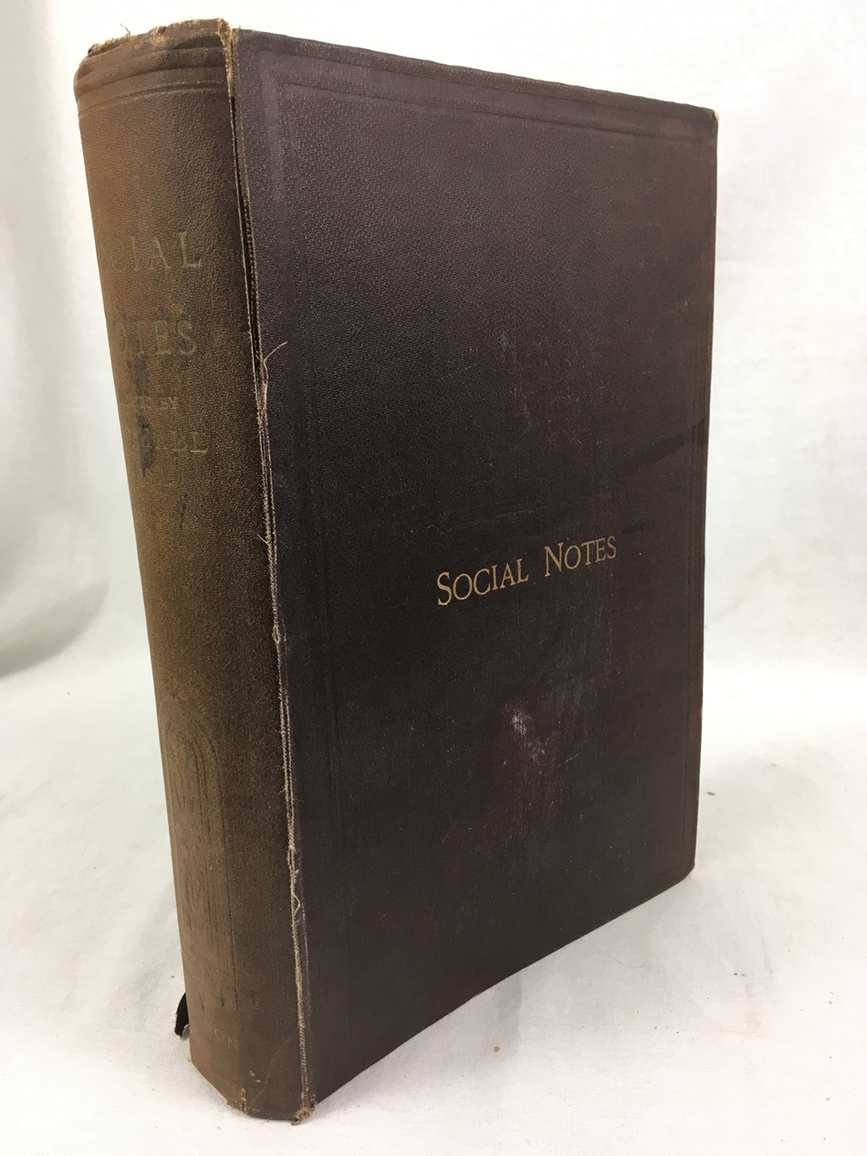 Social Notes concerning Social Reforms, Social Requirements, Social Progress. No. 1 to No. 50. In one volume. London, Virtue & Co., 1878-79.