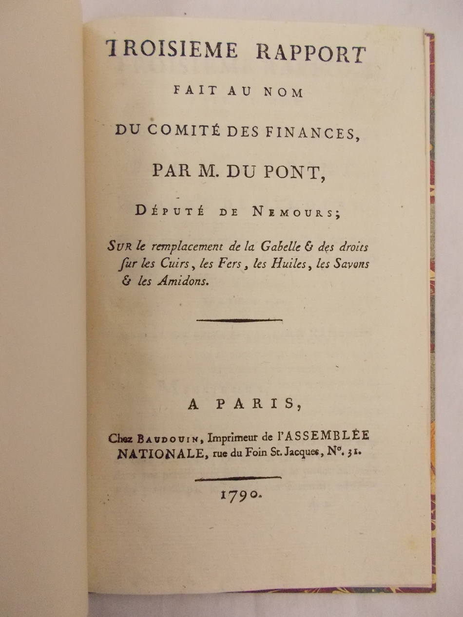 Troisieme Rapport fait au nom du Comite des Finances. Paris, Baudouin, 1790.