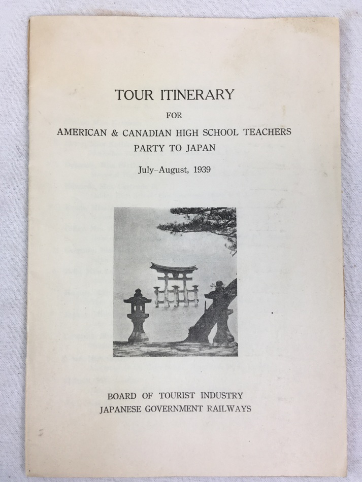 Tour Itinerary for American & Canadian High School Teachers Party to Japan. July-August, 1939, no place, [1939].